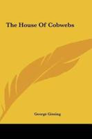 The House of Cobwebs