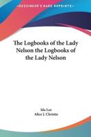 The Logbooks of the Lady Nelson the Logbooks of the Lady Nelson