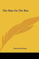 The Man on the Box the Man on the Box