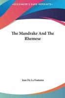 The Mandrake and the Rhemese