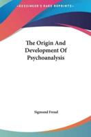 The Origin And Development Of Psychoanalysis