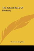 The School Book Of Forestry