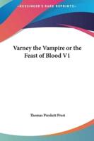 Varney the Vampire or the Feast of Blood V1