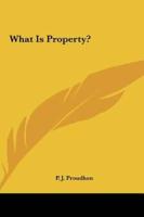 What Is Property?