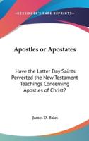 Apostles or Apostates