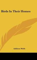 Birds in Their Homes
