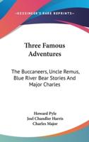 Three Famous Adventures