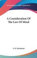A Consideration of the Law of Mind