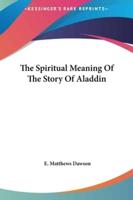 The Spiritual Meaning of the Story of Aladdin
