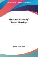 Madame Blavatsky's Secret Marriage