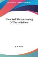 Plato And The Awakening Of The Individual