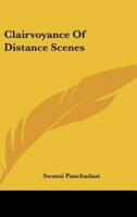 Clairvoyance Of Distance Scenes