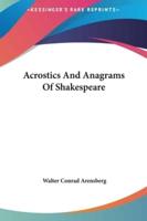 Acrostics and Anagrams of Shakespeare