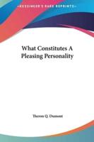 What Constitutes a Pleasing Personality