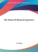 The Nature of Mystical Experience