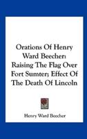 Orations Of Henry Ward Beecher