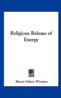 Religious Release of Energy