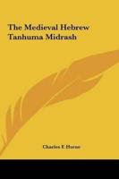 The Medieval Hebrew Tanhuma Midrash