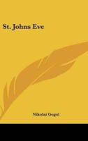 St. Johns Eve