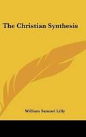 The Christian Synthesis