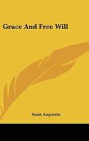 Grace And Free Will