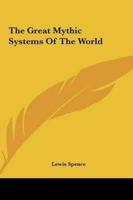The Great Mythic Systems Of The World
