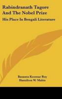 Rabindranath Tagore And The Nobel Prize