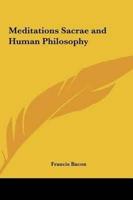 Meditations Sacrae and Human Philosophy