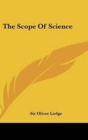 The Scope of Science