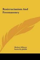 Rosicrucianism And Freemasonry