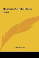 Mysteries Of The Opera Faust