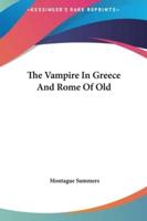 The Vampire in Greece and Rome of Old