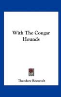 With The Cougar Hounds