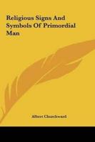 Religious Signs And Symbols Of Primordial Man