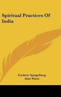 Spiritual Practices Of India