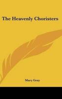 The Heavenly Choristers