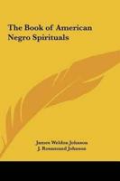 The Book of American Negro Spirituals