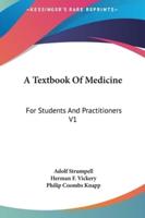 A Textbook of Medicine