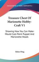 Treasure Chest Of Marionette Hobby-Craft V1