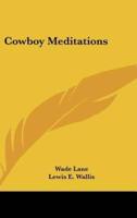 Cowboy Meditations