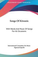 Songs Of Kiwanis