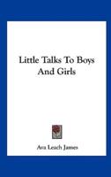 Little Talks to Boys and Girls