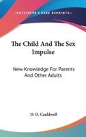 The Child and the Sex Impulse