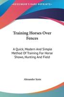 Training Horses Over Fences