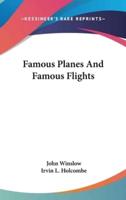 Famous Planes And Famous Flights