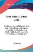 True Tales Of Pirate Gold