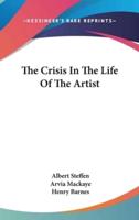 The Crisis In The Life Of The Artist
