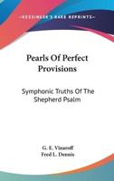 Pearls of Perfect Provisions