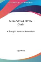 Bellini's Feast Of The Gods
