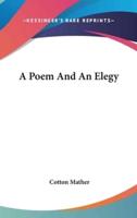 A Poem And An Elegy